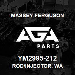 YM2995-212 Massey Ferguson ROD/INJECTOR, WA | AGA Parts