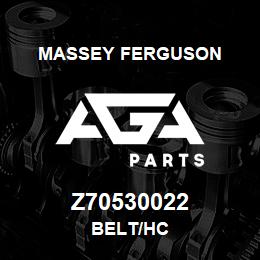 Z70530022 Massey Ferguson BELT/HC | AGA Parts