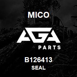 B126413 MICO SEAL | AGA Parts