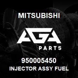950005450 Mitsubishi INJECTOR ASSY FUEL | AGA Parts