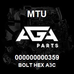 000000000359 MTU BOLT HEX A3C | AGA Parts