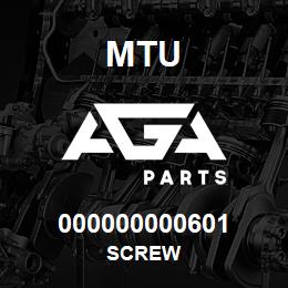 000000000601 MTU Screw | AGA Parts