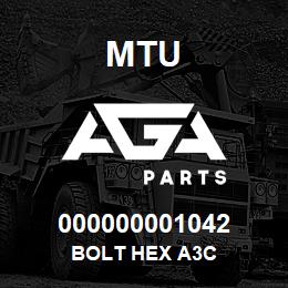 000000001042 MTU BOLT HEX A3C | AGA Parts
