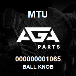000000001065 MTU BALL KNOB | AGA Parts