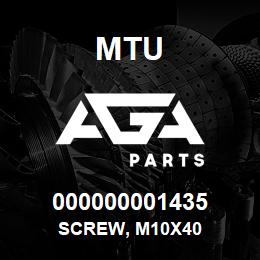000000001435 MTU Screw, M10x40 | AGA Parts