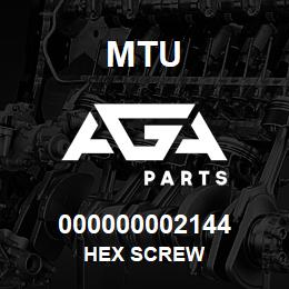 000000002144 MTU HEX SCREW | AGA Parts