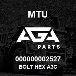 000000002527 MTU BOLT HEX A3C | AGA Parts