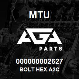 000000002627 MTU BOLT HEX A3C | AGA Parts