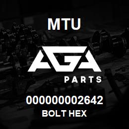 000000002642 MTU BOLT HEX | AGA Parts