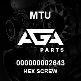 000000002643 MTU HEX SCREW | AGA Parts