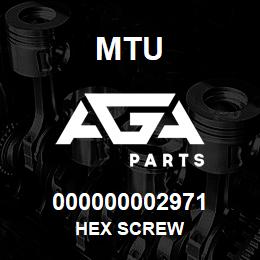 000000002971 MTU HEX SCREW | AGA Parts