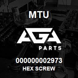 000000002973 MTU HEX SCREW | AGA Parts