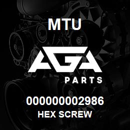 000000002986 MTU HEX SCREW | AGA Parts