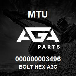 000000003496 MTU BOLT HEX A3C | AGA Parts