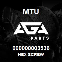 000000003536 MTU HEX SCREW | AGA Parts