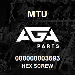 000000003693 MTU HEX SCREW | AGA Parts