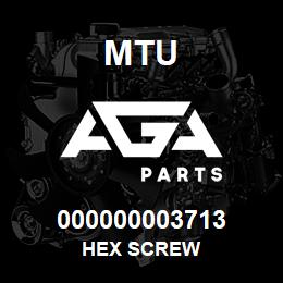 000000003713 MTU HEX SCREW | AGA Parts