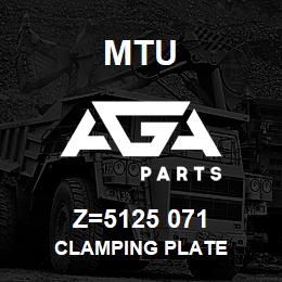 Z=5125 071 MTU CLAMPING PLATE | AGA Parts