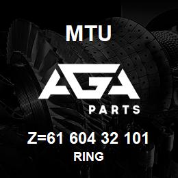 Z=61 604 32 101 MTU RING | AGA Parts