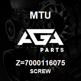 Z=7000116075 MTU SCREW | AGA Parts