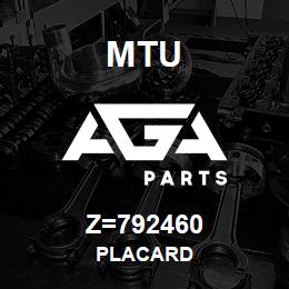 Z=792460 MTU PLACARD | AGA Parts
