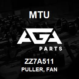 ZZ7A511 MTU Puller, Fan | AGA Parts