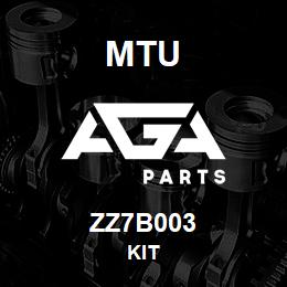 ZZ7B003 MTU Kit | AGA Parts