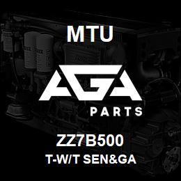 ZZ7B500 MTU T-W/T Sen&Ga | AGA Parts