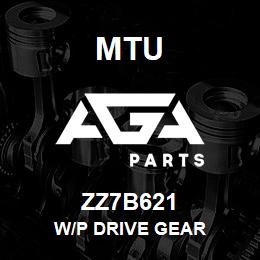 ZZ7B621 MTU W/P Drive Gear | AGA Parts