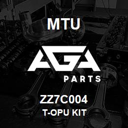 ZZ7C004 MTU T-Opu Kit | AGA Parts