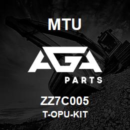 ZZ7C005 MTU T-Opu-Kit | AGA Parts