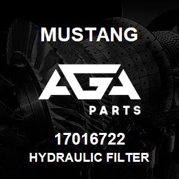 17016722 Mustang HYDRAULIC FILTER | AGA Parts