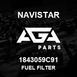1843059C91 Navistar FUEL FILTER | AGA Parts