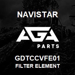 GDTCCVFE01 Navistar FILTER ELEMENT | AGA Parts