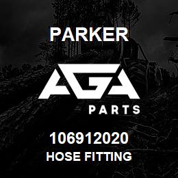 106912020 Parker HOSE FITTING | AGA Parts