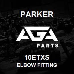 10ETXS Parker ELBOW FITTING | AGA Parts