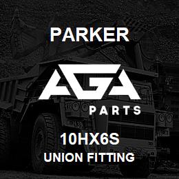 10HX6S Parker UNION FITTING | AGA Parts