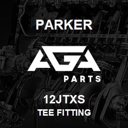 12JTXS Parker TEE FITTING | AGA Parts