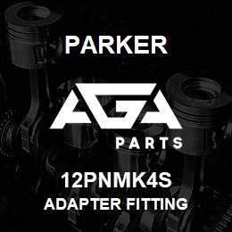 12PNMK4S Parker ADAPTER FITTING | AGA Parts