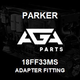 18FF33MS Parker ADAPTER FITTING | AGA Parts