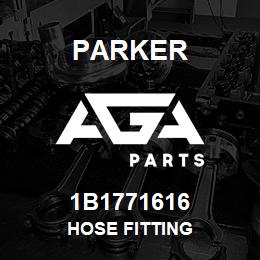 1B1771616 Parker HOSE FITTING | AGA Parts