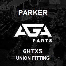 6HTXS Parker UNION FITTING | AGA Parts