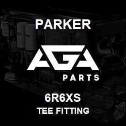 6R6XS Parker TEE FITTING | AGA Parts