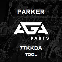 77KKDA Parker TOOL | AGA Parts