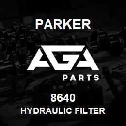 8640 Parker HYDRAULIC FILTER | AGA Parts