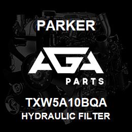 TXW5A10BQA Parker HYDRAULIC FILTER | AGA Parts