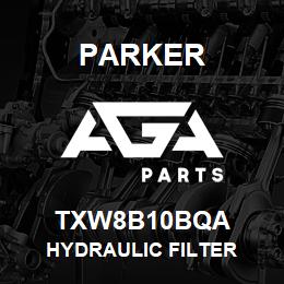 TXW8B10BQA Parker HYDRAULIC FILTER | AGA Parts