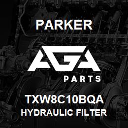 TXW8C10BQA Parker HYDRAULIC FILTER | AGA Parts