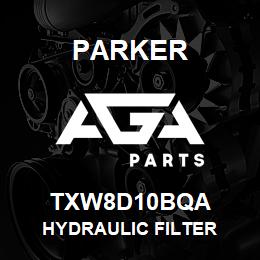 TXW8D10BQA Parker HYDRAULIC FILTER | AGA Parts
