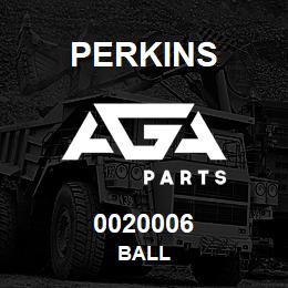 0020006 Perkins BALL | AGA Parts